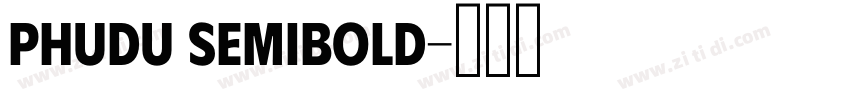 Phudu SemiBold字体转换